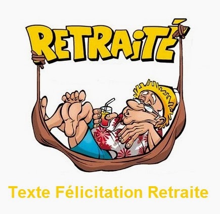 235 texteanniversaire - TEXTE FELICITATION RETRAITE