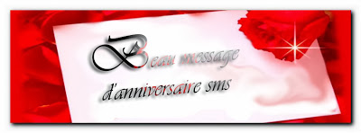 annif - Beau message d&#039;anniversaire