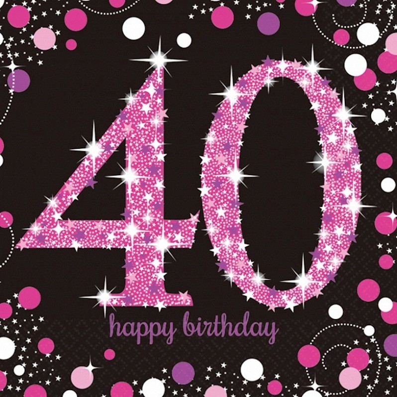 serviettes anniversaire 40 ans rose - Texte d&#039;anniversaire pour ses 40 ans